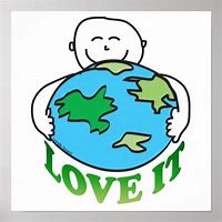 Image result for Love the Earth Poster