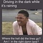 Image result for Too Much Rain Meme