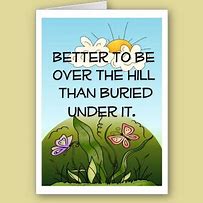 Image result for Over the Hill Birthday Meme