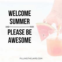 Image result for Hello Summer Quotes