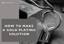 Image result for Gold Plating Solution for Jewelry
