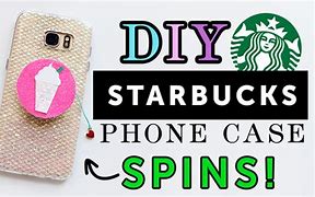 Image result for DIY Starbucks Phone Case