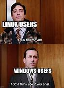 Image result for Funny Linux Memes