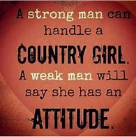 Image result for Sassy Country Girl Quotes