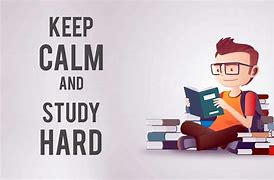 Image result for Keep Calm and Study Wallpaper