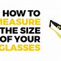 Image result for Eyewear Size Chart