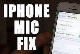 Image result for iPhone Microphone Not Working