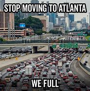 Image result for Average Day in Atlanta Meme