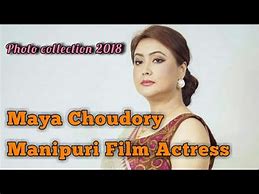Image result for Maya Choudhury Manipuri Film