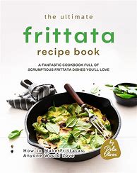 Image result for Frittata Cookbook