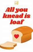 Image result for Funny Bread Jokes