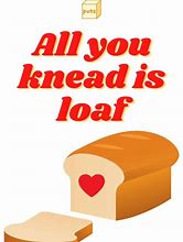 Image result for Funny Bread Puns