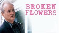 Image result for Broken Flowers Movie