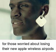 Image result for Ear Wax Air Pods Meme
