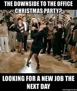 Image result for Happy Holiday Party Meme