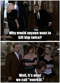 Image result for Clue Movie Memes