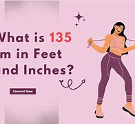 Image result for 135 Cm in Feet