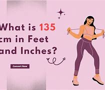 Image result for 135 Cm to Feet