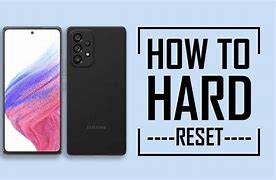 Image result for How to Hard Reset Samsung Galaxy A53