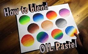 Image result for Oil Pastel Blend