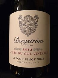 Image result for Bergstrom Pinot Noir Whole Cluster Bergstrom