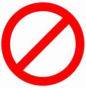 Image result for Printable No Sign