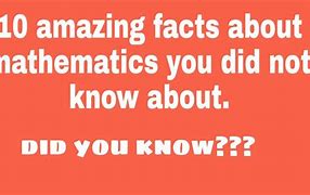 Image result for Did You Know Math Facts