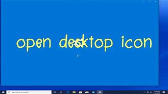 Image result for Open Desktop Icons