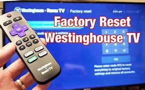 Image result for Westinghouse TV Reset Button