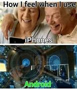 Image result for Samsung Better than iPhone Memes