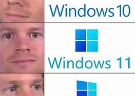 Image result for Windows Upgrade Meme