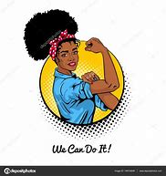 Image result for We Can Do It African American