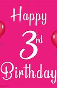 Image result for Happy 3rd Birthday Wishes