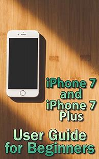Image result for iPhone 7 Plus User Guide