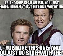 Image result for When You and Your Best Friend Meme