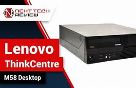 Image result for thinkcentre m58 reviews