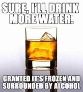 Image result for One Drink Meme