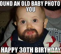 Image result for 30th Birthday Meme Old