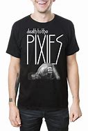 Image result for Pixies Shirt