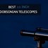 Image result for Best 10 Inch Dobsonian Telescope