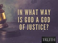 Image result for Jesus Is Justice God