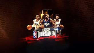 Image result for NBA in Season Tournament Trophy