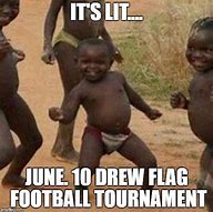Image result for Flag Football Meme