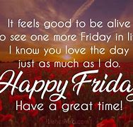 Image result for Happy Friday Eve Inspiration