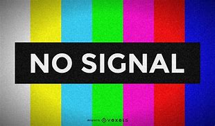 Image result for No Signal TV Symbol