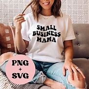 Image result for Small Business Mama SVG