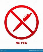 Image result for No Pen Allowed Sign