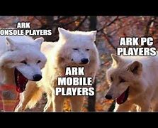 Image result for Ark Memes Clean