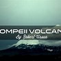 Image result for Pompeii Volcano