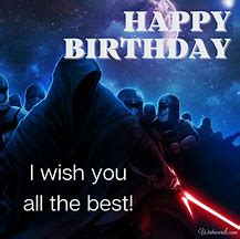 Image result for Star Wars Birthday Wish Quotes